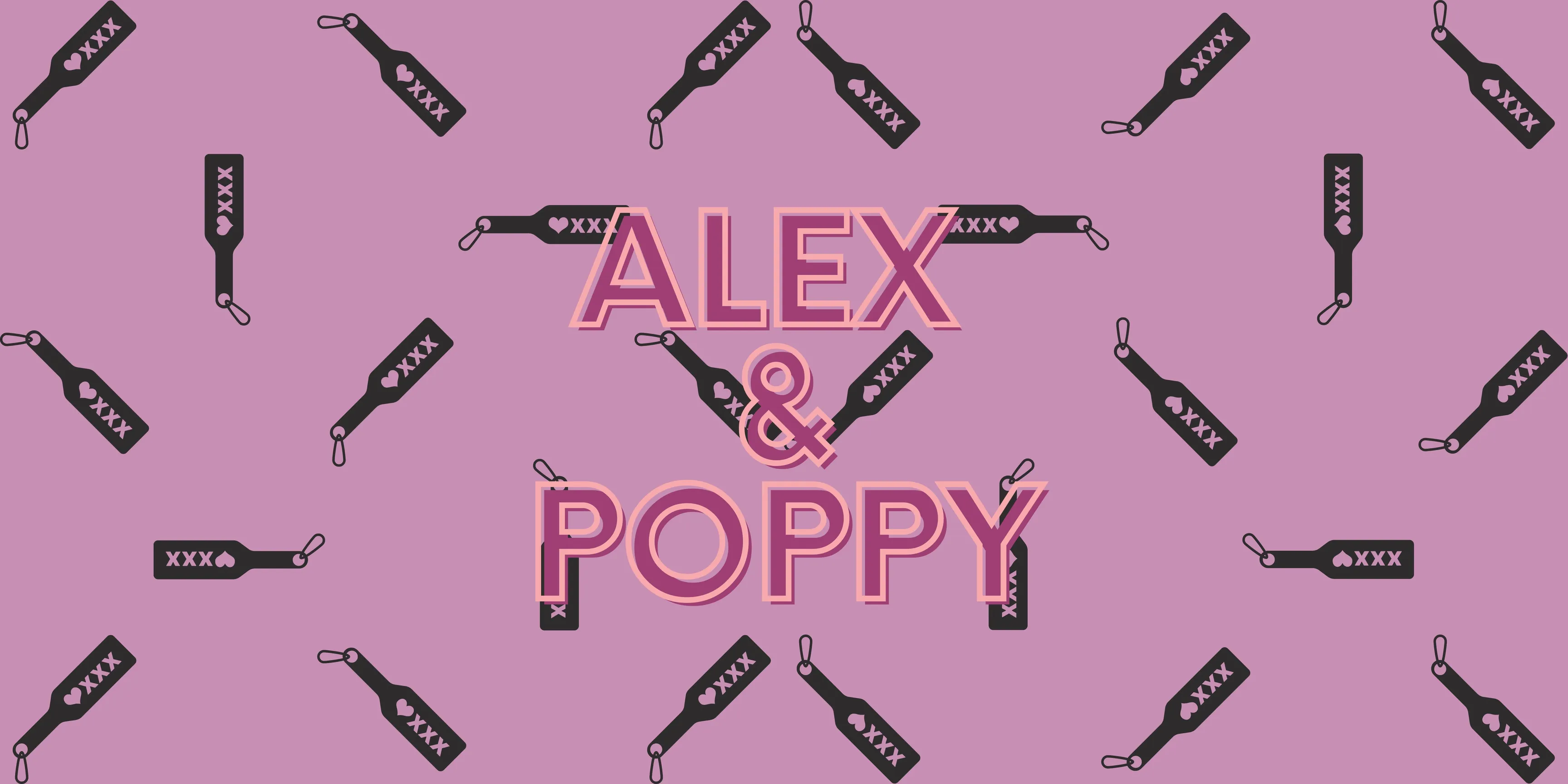 Alex &amp; Poppy