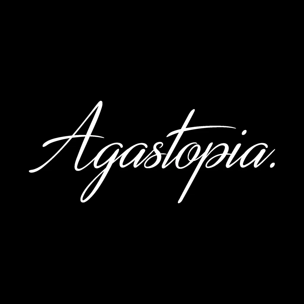 Agastopia