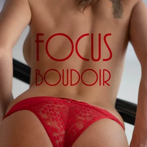Focus Boudoir