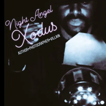 Night Angel Xodus Presents