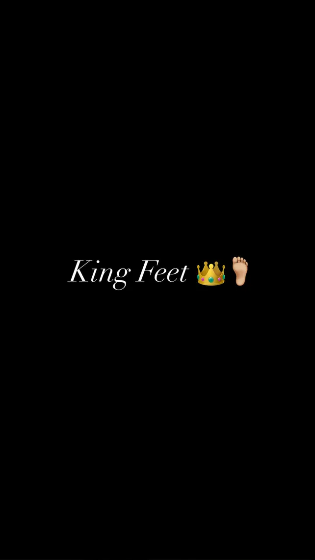 King Feet 👑🦶🏼