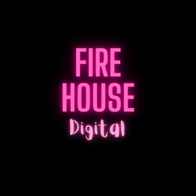 Fire House Digital